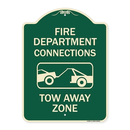 Signmission Fire Department Connection Tow Away Zone W/ Graphic Heavy-Gauge Alum Sign, 24" x 18", G-1824-24024 A-DES-G-1824-24024